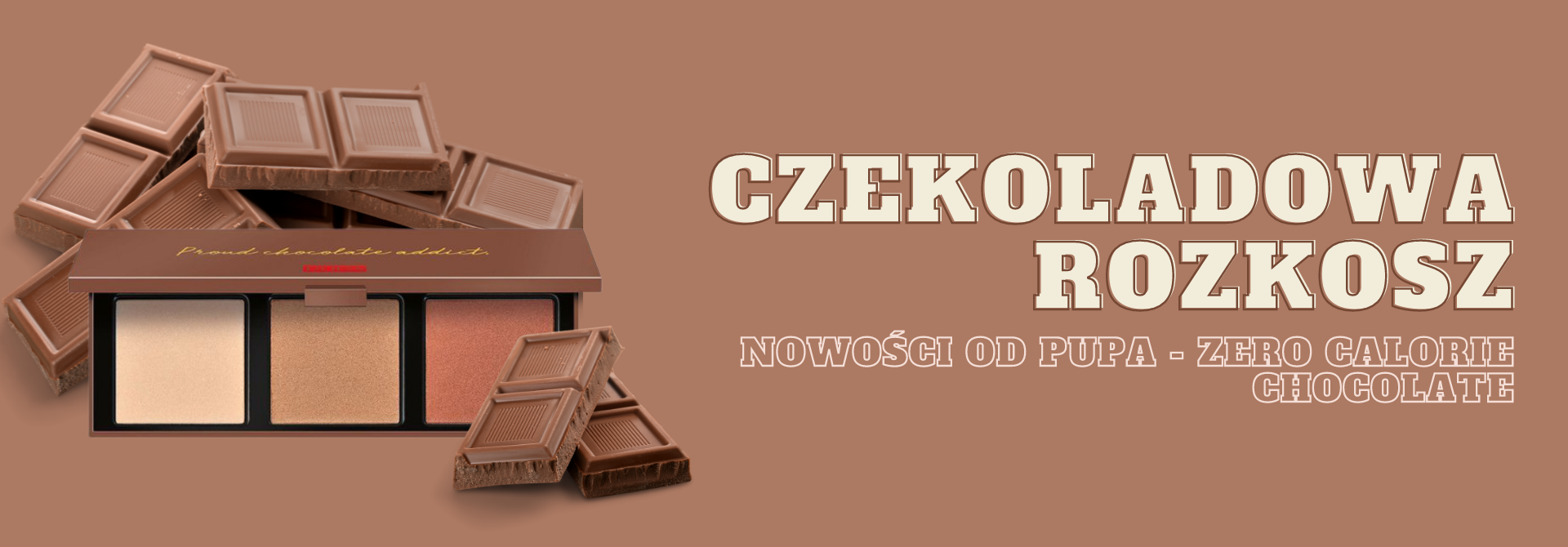 Czekoladowa PUPA